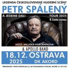 Petr Spálený & Apollo band - A Jedeme dál - tour 2025